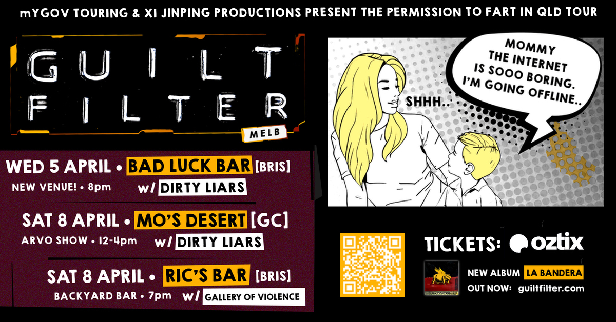 GUILTFILTER tour QLD this Easter